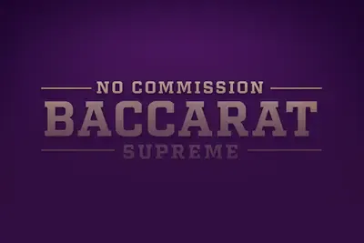 Baccarat Supreme No Commission