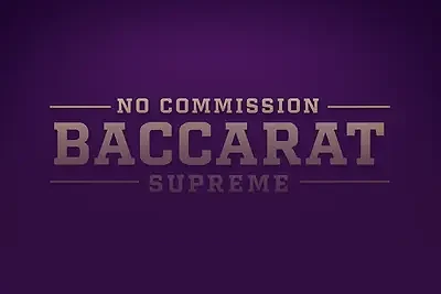 Baccarat Supreme No Commission